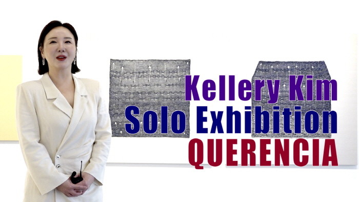 Kellery Kim Solo Exhibition 'QUERENCIA'